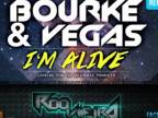 Bourke & Vegas - Im Alive (RooViieira Remix)
