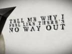 Bullet For My Valentine - No Way Out