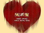 Make You Mine (Roger Sanchez Sunset Ritual Remix)