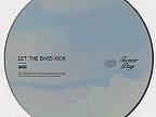 Let The Bass Kick