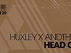 Huxley x AndThen - Head On