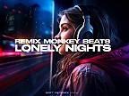 Lonely Nights - Remix Monkey Beats (Extended Plus)