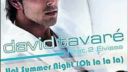 David Tavaré feat. 2 Eivissa - Hot Summer Night (Oh La La La)