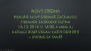 Nový stream/er.