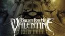 Bullet For My Valentine - Watching Us Die Tonight
