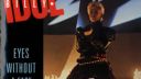 Billy Idol - Eyes Without A Face