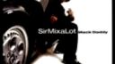Sir mix a lot baby got back