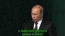 Vladimír Putin o humanistických hodnotách islamu.