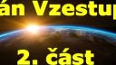 Plán Vzestupu - 2. část
