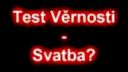 Test vernosti - Svadba