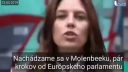 "Slávna" Bruselská štvrť Molenbeek.