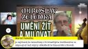 ŽIVĚ: Miroslav Zelenka - Umění žít a milovat