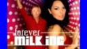 Milk Inc. - live her life