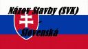 Názov Stavby Slovenská