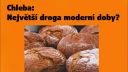 Chleba: Největší droga moderní doby?