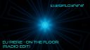 Dj Piere - On The Floor