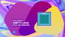 Lulleaux - Empty Love (feat. Kid Princess)