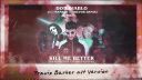 Don Diablo & Imanbek ft. Trevor Daniel - Kill Me Better (Travis