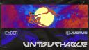 HEADER & Justus – Untouchable