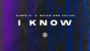 I Know
