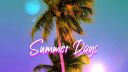 Summer Days