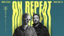 Robin Schulz & David Guetta - On Repeat
