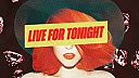 Jack Wins - Live For Tonight
