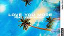 Love You More (feat. Josh Bogert)