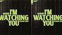 I'm Watching You (So Many Times)