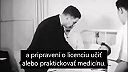 Z čoho vychádza dnešná medicína.