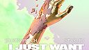 I Just Want Your Touch (Dazz Remix)