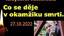 Čo sa deje v okamžiku smrti