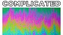 Complicated