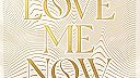 Love Me Now (feat. FAST BOY)