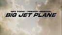 Big Jet Plane