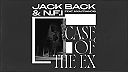 Jack Back & N.F.I - Case Of The Ex (feat. Mya Francis)