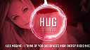 Alex Megane - I Think Of You