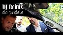 DJ REMIX / DO PRDELE
