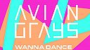 Wanna Dance All Night