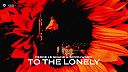 Fedde Le Grand & Simon Ward - _To The Lonely
