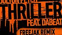 Thriller (feat. DaBeat)