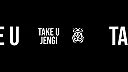 Jengi - Take U
