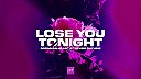 Brennan Heart & Trevor Guthrie - Lose You Tonight