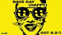 Wuki - Rave Day (Happy)