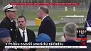 Dokáže zachytiť balistické strely. V Poľsku otvorili americkú základňu protivzdu