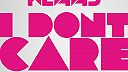 I Don't Care (Radio Edit)