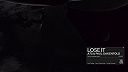 A7S & Paul Oakenfold - Lose It