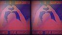 Andryx & Adam Griffin Feat. Roan Cass - All I Need