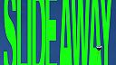 Slide Away (Extended Mix)