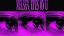 Melsen - Eyes On U